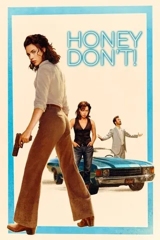 Honey Don’t (2025) ฮันนี่…สวยสืบแส่