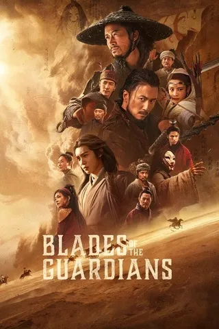Blades Of The Guardians Wind Rises In The Desert (2026) ยอดยุทธดาบไร้พ่าย