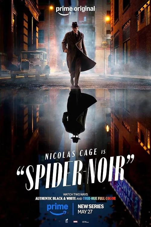 Spider-Noir (2026) สไปเดอร์-นัวร์: ไอ้แมงมุมพันธุ์นรก ดูซีรี่ย์ฟรี