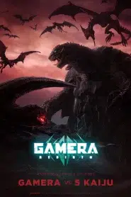 Gamera Rebirth (2023) กาเมร่า รีเบิร์ธ EP.1-6 พากย์ไทย ซีรีย์การ์ตูน