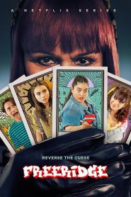 On My Block Freeridge (2023) ออน มาย บล็อค ฟรีริดจ์ EP.1-8 พากย์ไทย