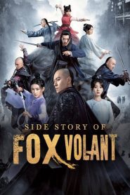 Side Story Of Fox Volant (2022) จิ้งจอกอหังการ EP.1-40 ซับไทย