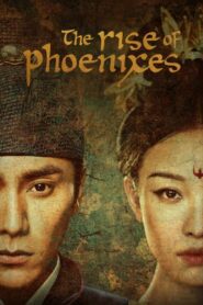 The Rise of Phoenixes หงสาประกาศิต ตอนที่ 1-70 ซับไทย