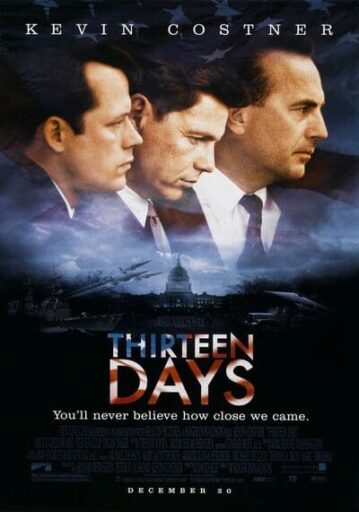 13 วัน ปฏิบัติการหายนะโลก (Thirteen Days) 2000