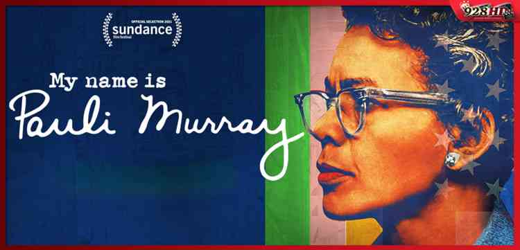 My Name Is Pauli Murray 2021