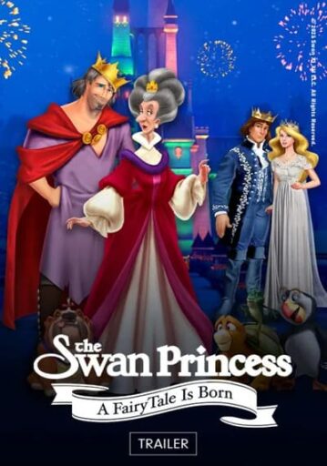 The Swan Princess A Fairytale Is Born 2023