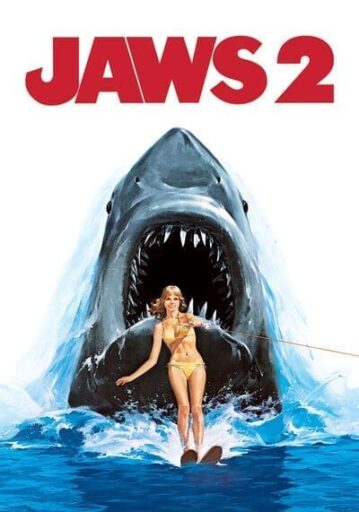 จอว์ส ภาค 2 (Jaws 2) 1978