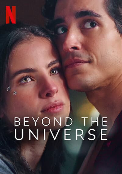 รักเหนือจักรวาล (Beyond The Universe) 2022