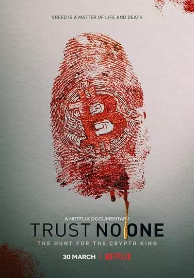 ล่าราชาคริปโต (Trust No One The Hunt for the Crypto King) 2022