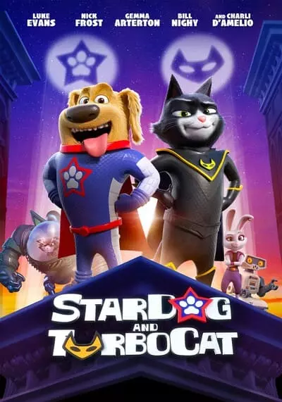 หมาอวกาศ และแมวเทอร์โบ (StarDog and TurboCat) 2019