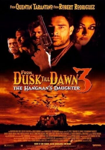 เขี้ยวนรกดับตะวัน ภาค 3 (From Dusk Till Dawn 3 The Hangman’s Daughter) 1999