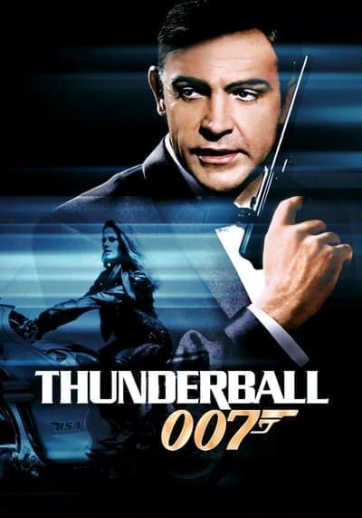 เจมส์ บอนด์ 007 ภาค 4 ธันเดอร์บอลล์ 007 (James Bond 007 Thunderball) 1965