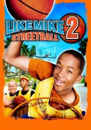 เจ้าหนูพลังไมค์ ภาค 2 (Like Mike 2 Streetball) 2006