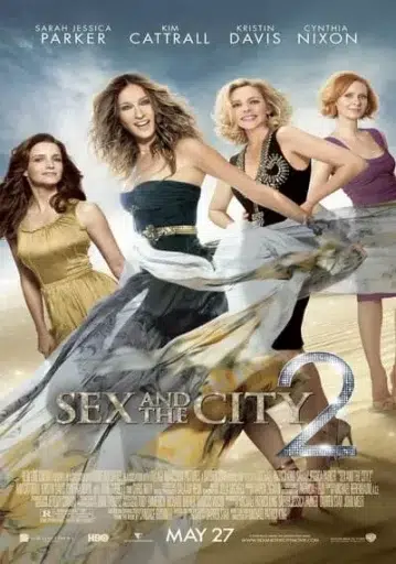 เซ็กซ์ แอนด์ เดอะ ซิตี้ ภาค 2 (Sex and the City 2) 2010