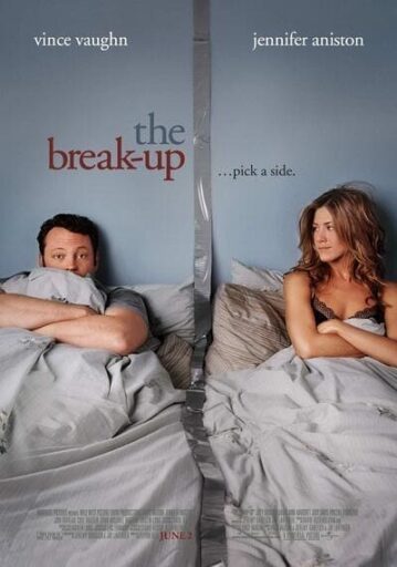 เตียงหัก แต่รักไม่เลิก (The Break Up) 2006