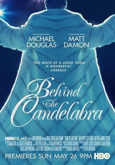 เรื่องรักฉาวใต้เงาเทียน (Behind The Candelabra) 2013