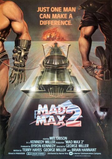 แมดแม็กซ์ ภาค 2 เส้นทางนักรบ (Mad Max 2 The Road Warrior) 1981