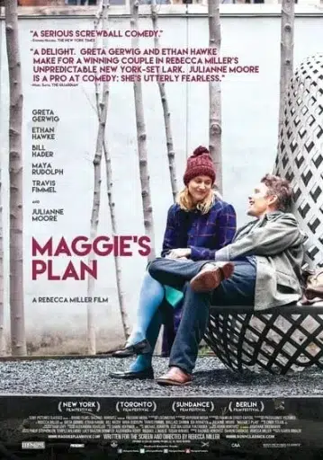 แม็กกี้ แพลน (Maggie’s Plan) 2015