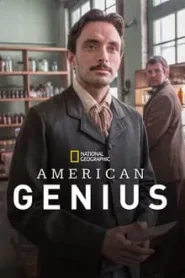 American Genius (2015) อัจฉริยะประดิษฐ์โลก EP.1-8 พากย์ไทย