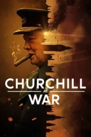 Churchill at War (2024) สงครามของเชอร์ชิลล์ EP.1-4 พากย์ไทย