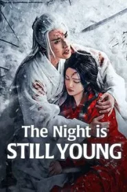 The Night Is Still Young (2024) ฟ้ายังไม่สาง EP.1-30 ซับไทย